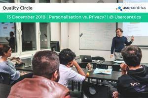 The Quality Circle: Personalisation vs. Privacy? @ Usercentrics | München | Bayern | Germany